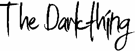 The Darkthing