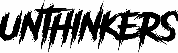 Unthinkers