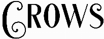 Crows