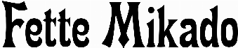 Fette Mikado