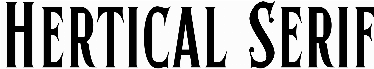 Hertical Serif