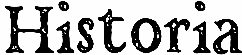 Historia