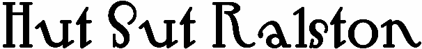 Hut Sut Ralston
