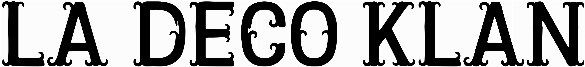 La Deco Klan