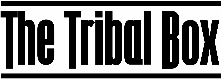 The Tribal Box