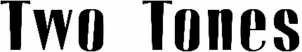 Two Tones