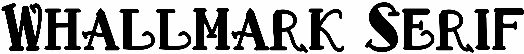 Whallmark Serif