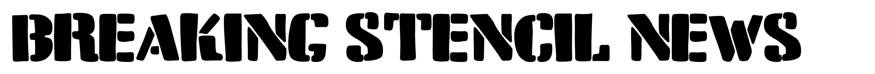 Breaking Stencil News