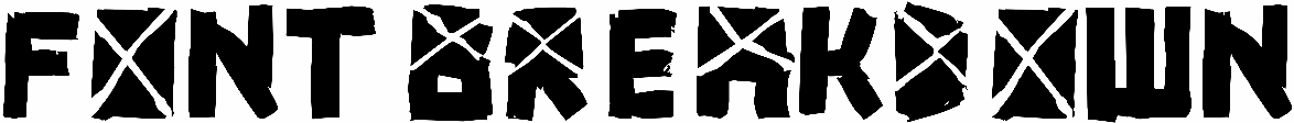 Font Breakdown