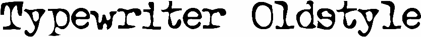 Typewriter Oldstyle