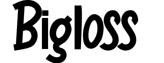 Bigloss