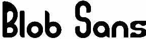 Blob Sans