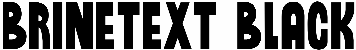 Brinetext Black