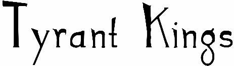 Tyrant Kings