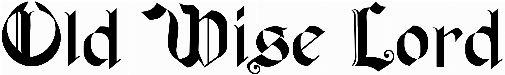 Old Wise Lord