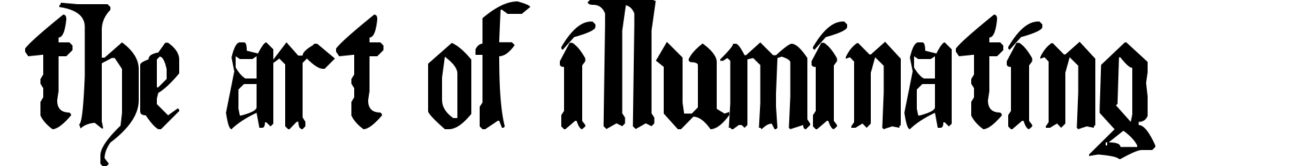 The Art of Illuminating