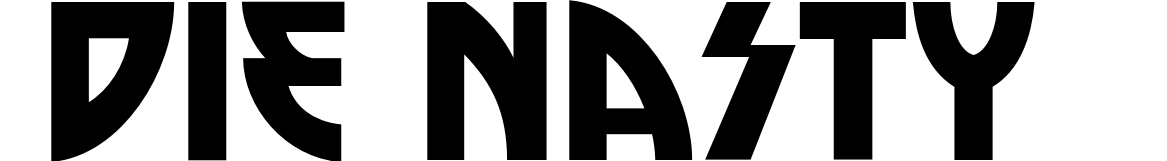 Die Nasty
