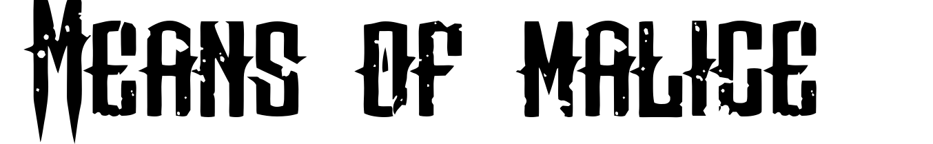 Means of malice