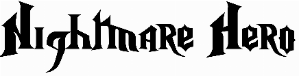 Nightmare Hero