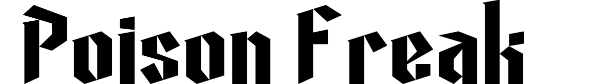 Poison Freak