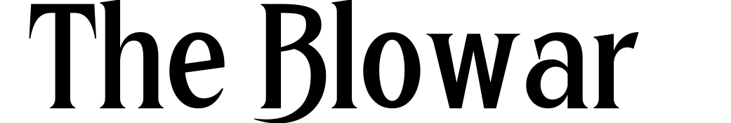 The Blowar