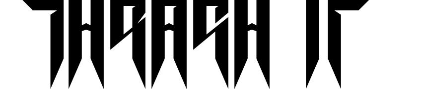 Thrash it