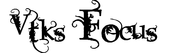 Vtks Focus