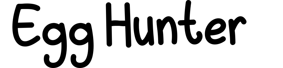 Egg Hunter