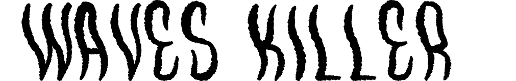 Waves Killer