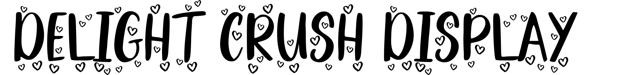 Delight Crush Display