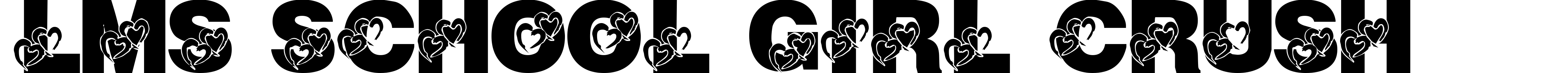 LMS School Girl Crush