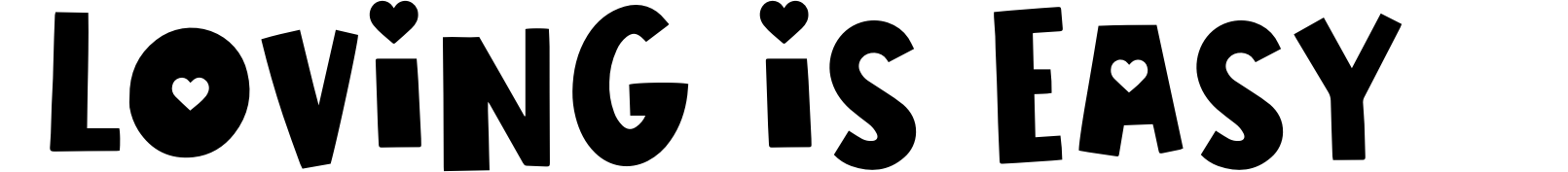 Loving Is Easy