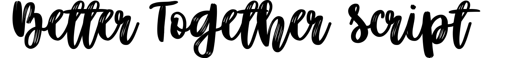 Better Together Script