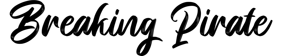 Breaking Pirate