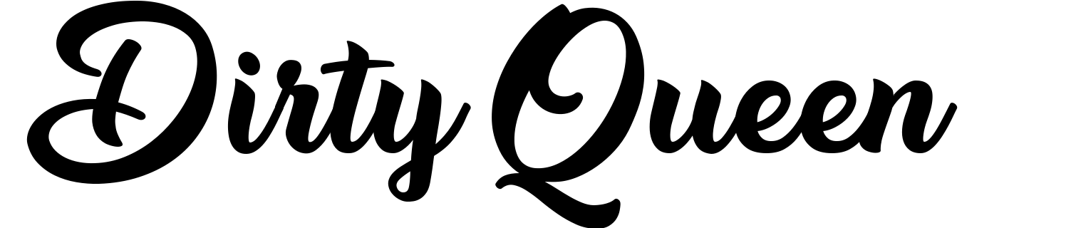 Dirty Queen