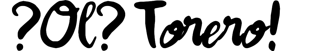 ?Ol? Torero!