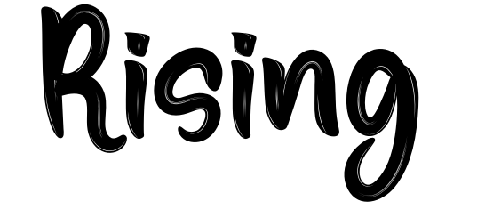 Rising