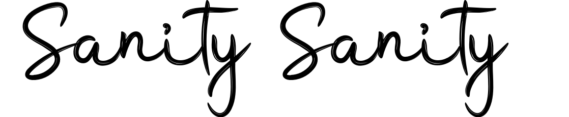 Sanity Sanity