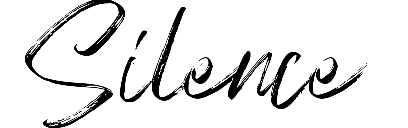 Silence
