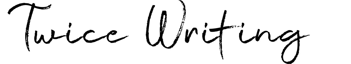 Twice Writing