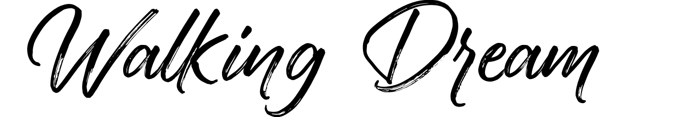 Walking Dream