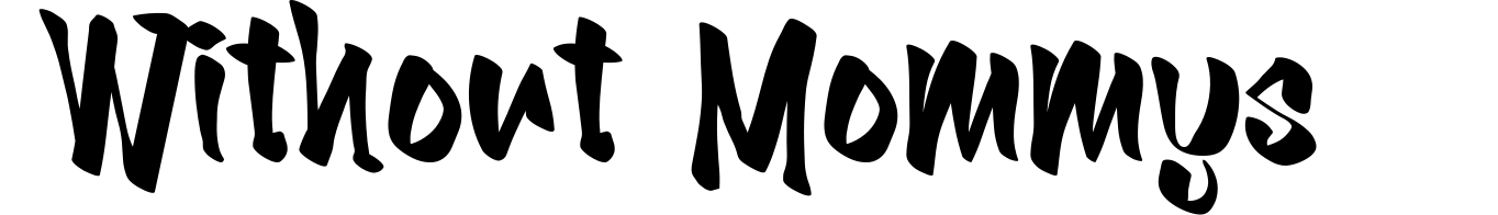 Without Mommys