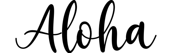 Aloha