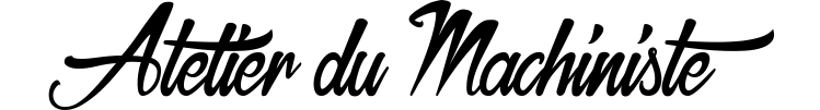 Atelier du Machiniste