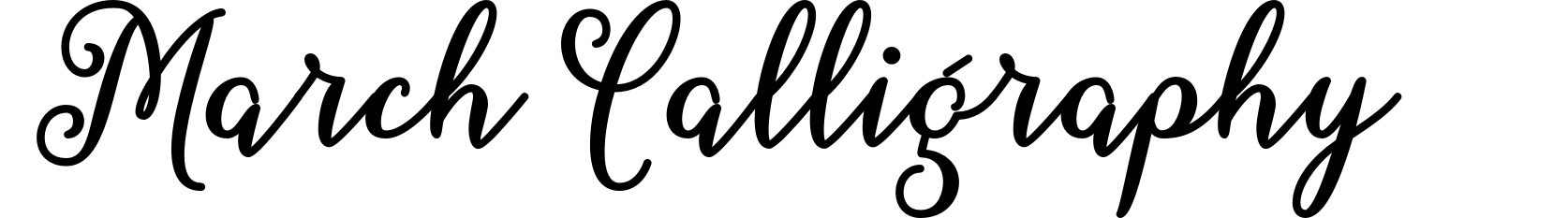 March Calligraphy