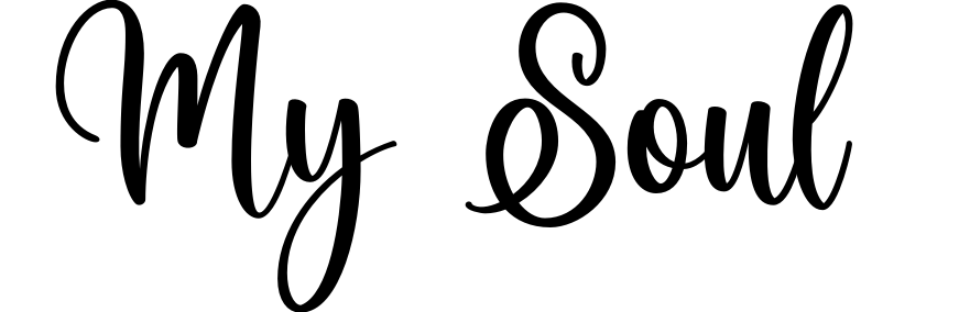 My Soul