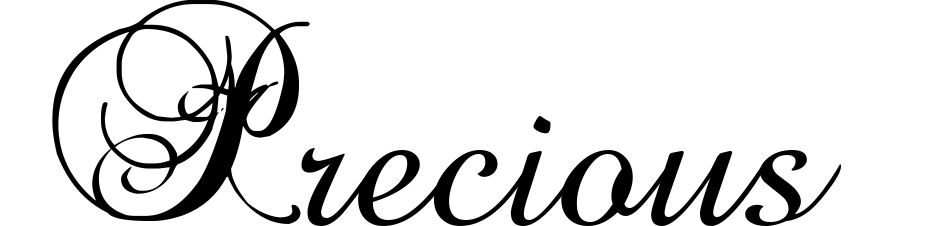 Precious