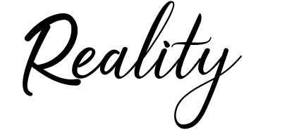 Reality