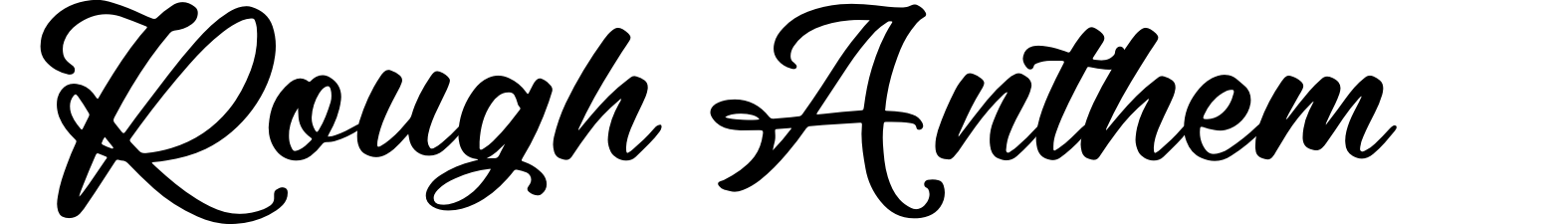 Rough Anthem