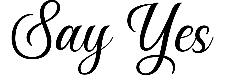 Say Yes